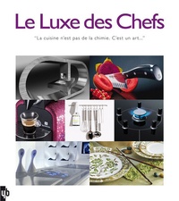Le Luxe des Chefs - Edition français-anglais-néerlandais.pdf