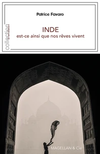 Inde, est-ce ainsi que nos reves vivent