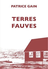 Patrice Gain - Terres fauves.