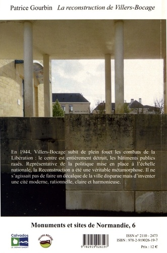 La reconstruction de Villers-Bocage. Une métamorphose urbaine