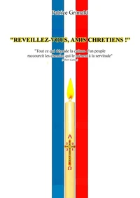 Réveillez-vous, amis chrétiens !