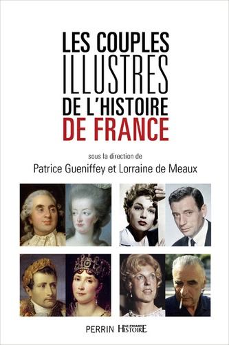 Les couples illustres de l'histoire de France - Occasion