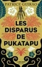 Patrice Guirao - Les disparus de Pukatapu - Une enquête de Lilith Tereia.