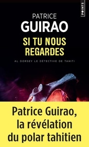 Patrice Guirao - Si tu nous regardes.