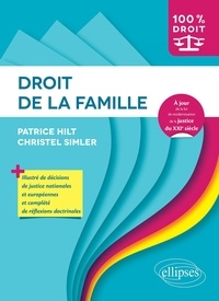 Patrice Hilt et Christel Simler - Droit de la famille.