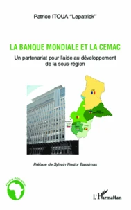 La Banque mondiale et la CEMAC