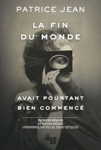 La fin du monde avait pourtant bien commencé