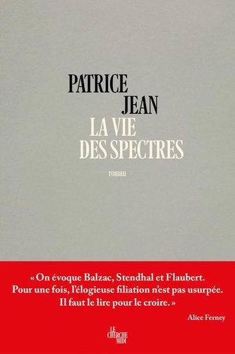 Patrice Jean - La vie des spectres.
