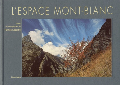 Patrice Labarbe - L'Espace Mont-Blanc.