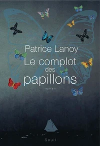 Le complot des papillons