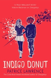Patrice Lawrence - Indigo Donut.