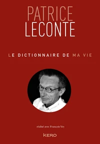 Le dictionnaire de ma vie