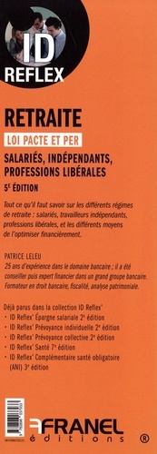 Retraite, Loi Pacte et PER. Salariés, indépendants, professions libérales 5e édition