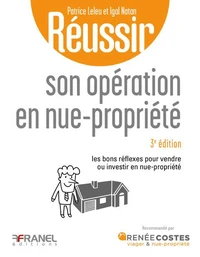 Réussir son opération en nue-propriété