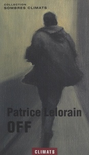 Patrice Lelorain - Off.