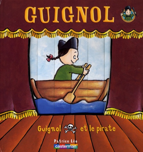 Patrice Léo - Guignol et le pirate.