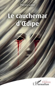 Le cauchemar d’Oedipe