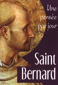 Patrice Mahieu - Saint Bernard - Une pensée par jour.