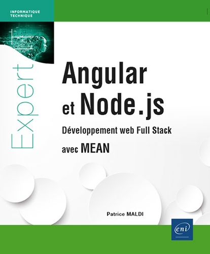Angular et Node.js. Développement web Full Stack avec MEAN