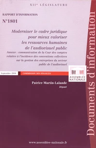 Moderniser le cadre juridique pour mieux valoriser les ressources humaines de l'audiovisuel public