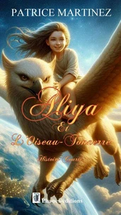 Aliya et l'oiseau-tonnerre