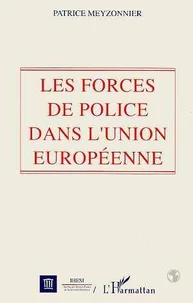 Les forces de police dans l'Union européenne