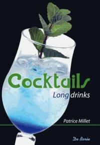 Patrice Millet - Cocktails long drinks.