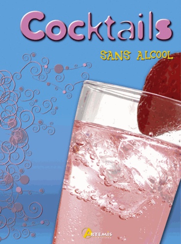 Patrice Millet - Cocktails sans alcool.