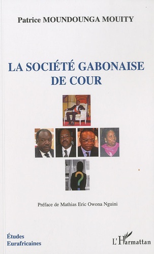 La société gabonaise de cour