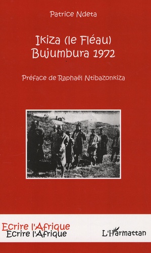 Patrice Ndeta - Izika (le Fléau) - Bujumbura 1972.