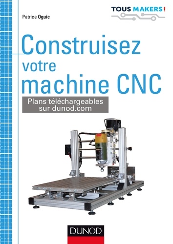 Construisez votre machine CNC