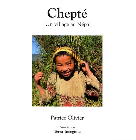 Patrice Olivier - Chepté - Un village au Népal.