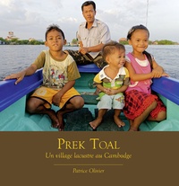 Patrice Olivier - Prek Toal - Un village lacustre au Cambodge.