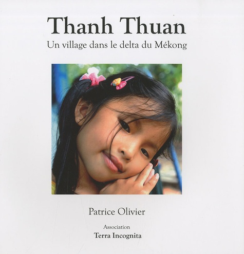 Patrice Olivier - Thanh Thuan - Un village dans le delta du Mékong.