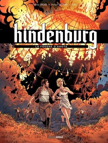 Hindenburg Tome 3 La foudre d'Ahota
