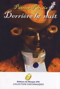 Derrière la nuit