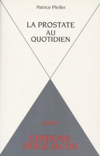La prostate au quotidien