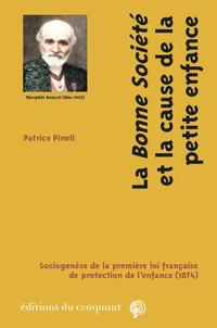 La "bonne société" et la cause de la petite enfance