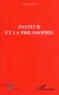 Patrice Pinet - Pasteur et la philosophie.