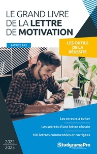Patrice Ras - Le grand livre de la lettre de motivation.