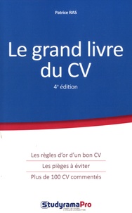 Patrice Ras - Le grand livre du CV.