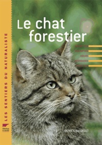 Patrice Raydelet - Le chat forestier.