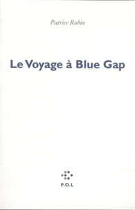 Le Voyage à Blue Gap