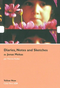 Diaries, Notes and Sketches de Jonas Mekas