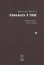 Patrice Rollet - Passages A Vide. Ellipses, Eclipses, Exils Du Cinema.