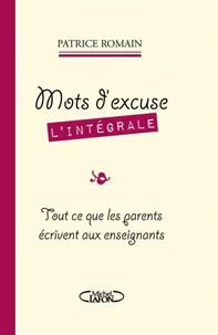 Mots d'excuse - L'intégrale