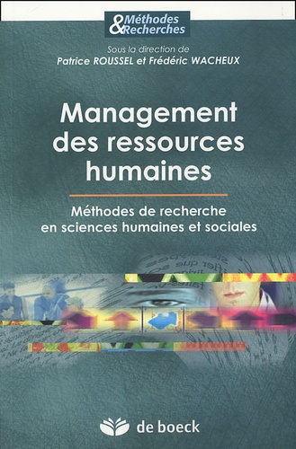 Patrice Roussel - Management des ressources humaines - Méthodes de recherche en sciences humaines et sociales.