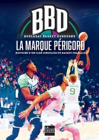 BBD La marque Périgord