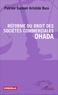 Patrice Samuel Aristide Badji - Réforme du droit des sociétés commerciales OHADA.