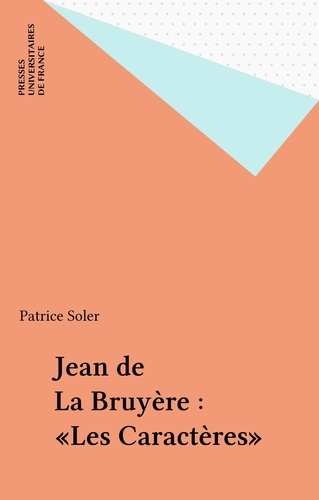 Jean de La Bruyère, "Les caractères"